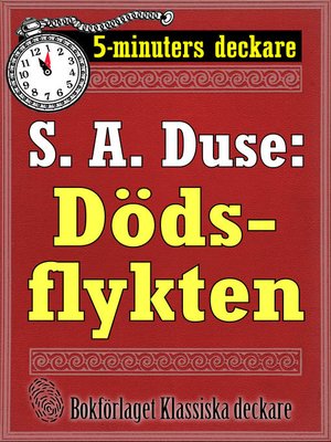 cover image of 5-minuters deckare. S. A. Duse: Dödsflykten
